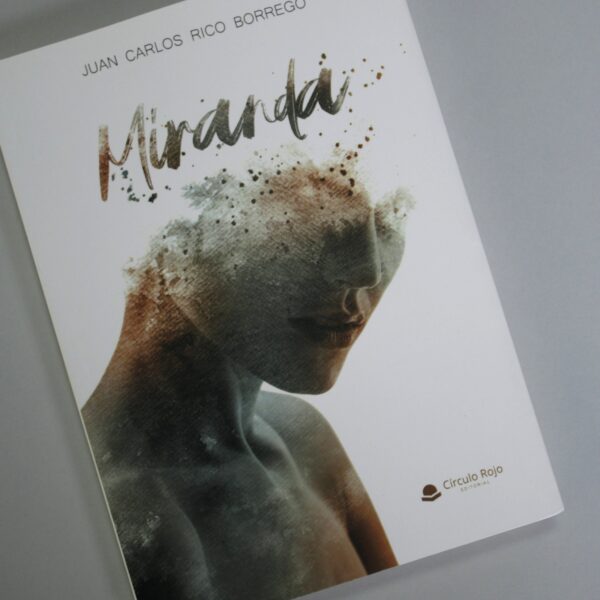 <strong>MIRANDA</strong> JUAN CARLOS RICO BORREGO - Imagen 3