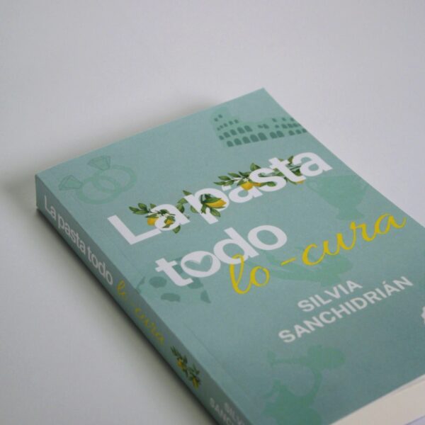 <strong>LA PASTA TODO LO-CURA</strong> SILVIA SANCHIDRIÁN - Imagen 3