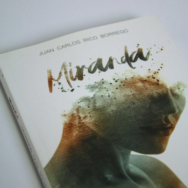 <strong>MIRANDA</strong> JUAN CARLOS RICO BORREGO - Imagen 2